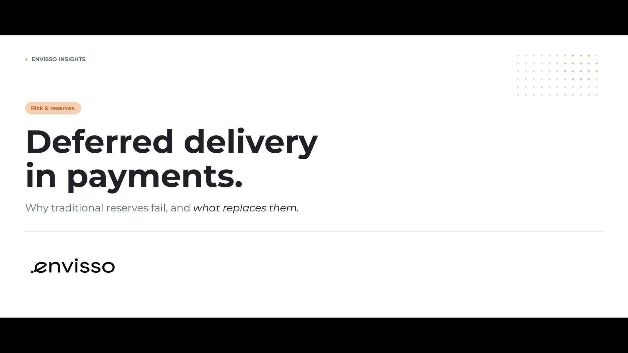 Deferred Delivery in Payments: Why Traditional Reserves Fail and What Replaces Them